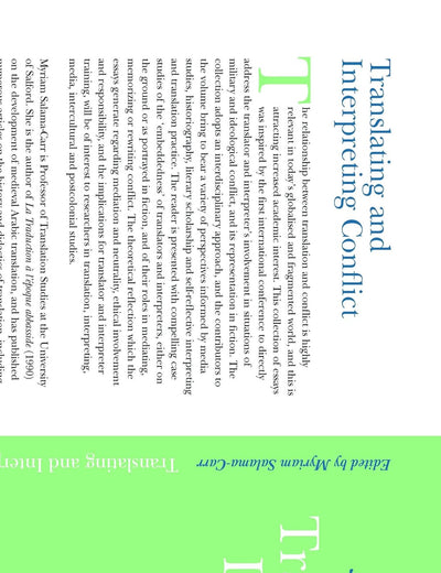 Translating and Interpreting Conflict (Approaches to Translation Studies, 28)