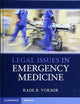 Legal Issues in Emergency Medicine