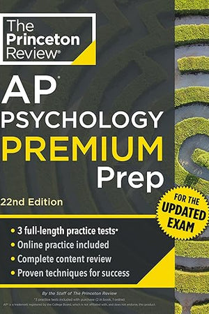 Princeton Review AP Psychology Premium Prep, 22nd Edition: For the NEW 2025 Exam: 3 Practice Tests + Digital Practice + Content Review (College Test Preparation)
