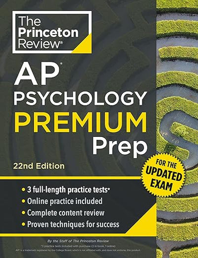 Princeton Review AP Psychology Premium Prep, 22nd Edition: For the NEW 2025 Exam: 3 Practice Tests + Digital Practice + Content Review (College Test Preparation)