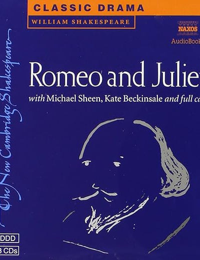 Romeo and Juliet 3 Audio CD Set (New Cambridge Shakespeare Audio)