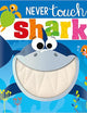 Never Touch a Shark!