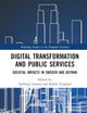 Digital Transformation and Public Services (Routledge Studies in the European Economy)