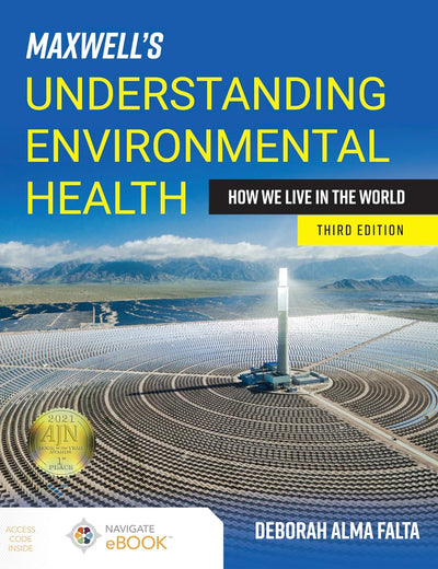Maxwell's Understanding Environmental Health: How We Live in the World: How We Live in the World