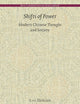 Shifts of Power: Modern Chinese Thought and Society (Brill's Humanities in China Library, 11) (Chinese Edition)