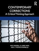 Contemporary Corrections: A Critical Thinking Approach