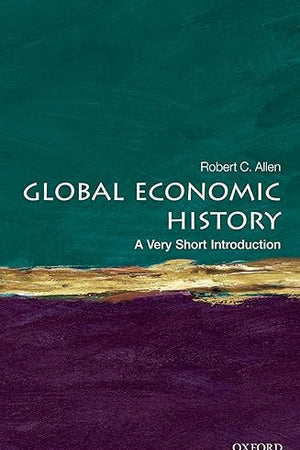 Global Economic History: A Very Short Introduction