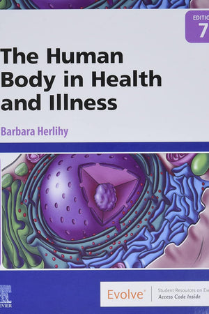 The Human Body in Health and Illness