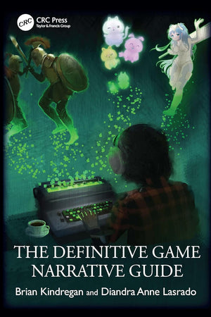 The Definitive Game Narrative Guide