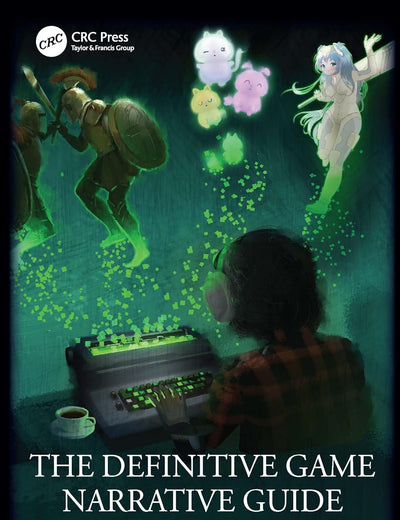 The Definitive Game Narrative Guide