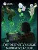 The Definitive Game Narrative Guide