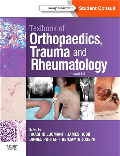 Textbook of Orthopaedics, Trauma and Rheumatology
