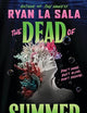 The Dead of Summer (Book 1)