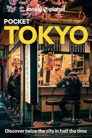 Lonely Planet Pocket Tokyo: Discover Twice the City in Half the Time | Top Sights | Maps & Walking Tours | Covers Marunouchi & Nihombashi, Ginza & Tsukiji, Roppongi & Azabudai and more (Pocket Guide)