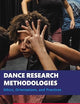 Dance Research Methodologies