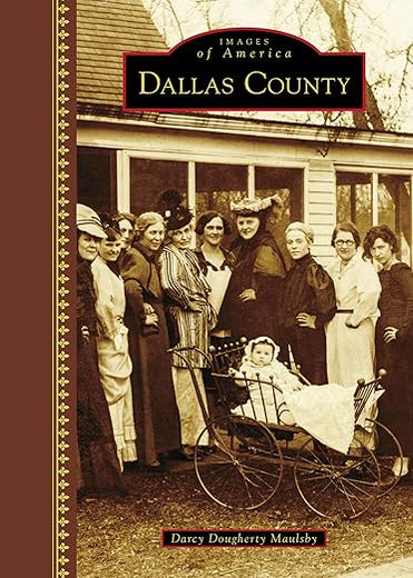 Dallas County (Images of America)