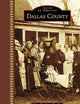 Dallas County (Images of America)
