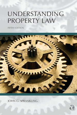 Understanding Property Law (Understanding Series)