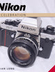 Nikon: A Celebration