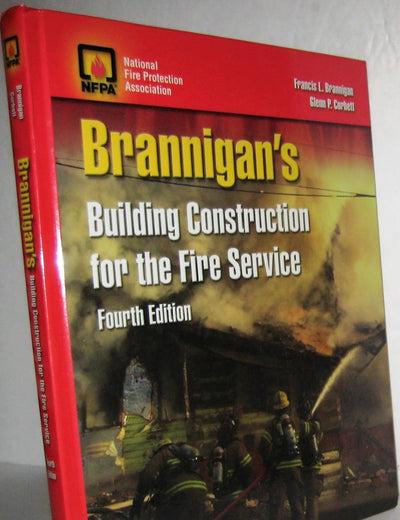 Brannigan's Building Construction for the Fire Service: .