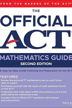 The Official ACT Mathematics Guide