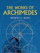 The Works of Archimedes (Dover Books on Mathematics)