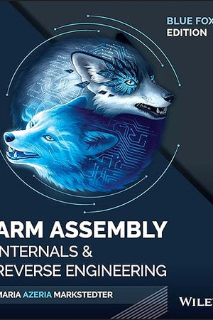 Blue Fox: Arm Assembly Internals and Reverse Engineering