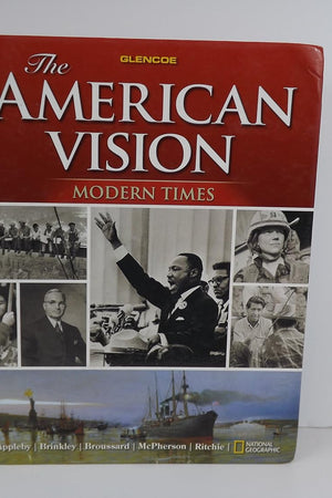 The American Vision: Modern Times, Student Edition (UNITED STATES HISTORY (HS))