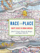 Race And Place: Equity Issues In Urban America