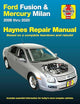 Ford Fusion and Mercury Milan 2006 thru 2020: Based on a complete teardown and rebuild. Includes essential information for today's more complex vehicles (Haynes Repair Manual)