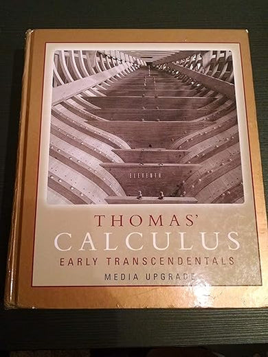 Thomas' Calculus Early Transcendentals (11th Edition)
