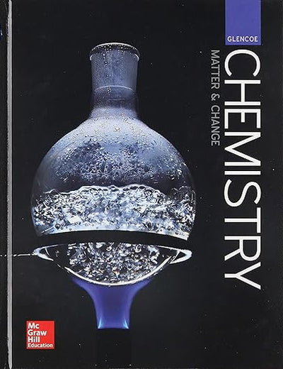 Glencoe Chemistry: Matter and Change, Student Edition