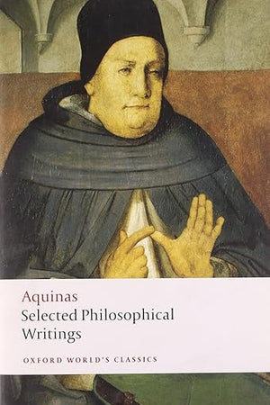 Selected Philosophical Writings (Oxford World's Classics)