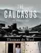 The Caucasus: An Introduction