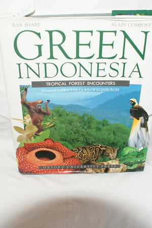 Green Indonesia: Tropical Forest Encounters