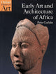 Early Art and Architecture of Africa (Oxford History of Art)