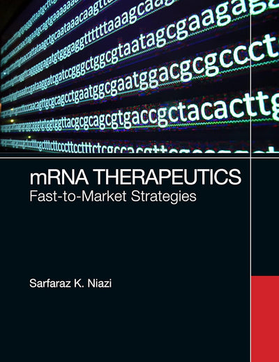 mRNA Therapeutics: Fast-to-Market Strategies