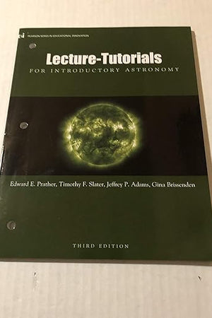 Lecture-Tutorials for Introductory Astronomy, 3rd Edition