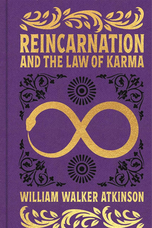 Reincarnation and the Law of Karma: Gilded Pocket Edition (Arcturus Ornate Classics)