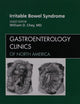 Irritable Bowel Syndrome, An Issue of Gastroenterology Clinics (Volume 40-1) (The Clinics: Internal Medicine, Volume 40-1)