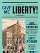 Give Me Liberty!: An American History: To 1877