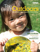 The Great Outdoors: Advocating for Natural Spaces for Young Children