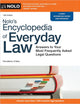 Nolo's Encyclopedia of Everyday Law: Answers to Your Most Frequently Asked Legal Questions