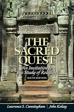 Sacred Quest, The: An invitation to the Study of Religion