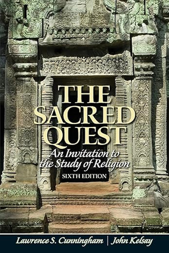 Sacred Quest, The: An invitation to the Study of Religion