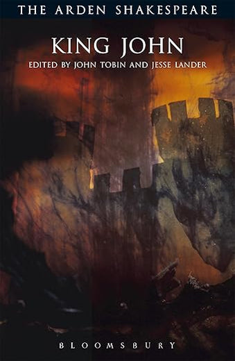 King John: Third Series (The Arden Shakespeare Third Series)