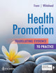 Health Promotion: Translating Evidence to Practice