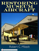 Restoring Museum Aircraft