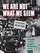 We Are Not What We Seem: Black Nationalism and Class Struggle in the American Century