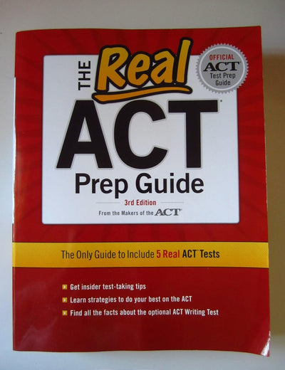 The Real ACT Prep Guide: The Only Guide to Include 5 Real Act Tests